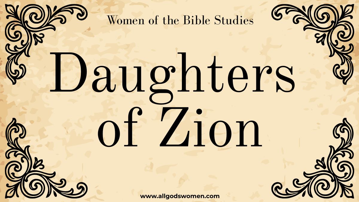 Daughters of Zion