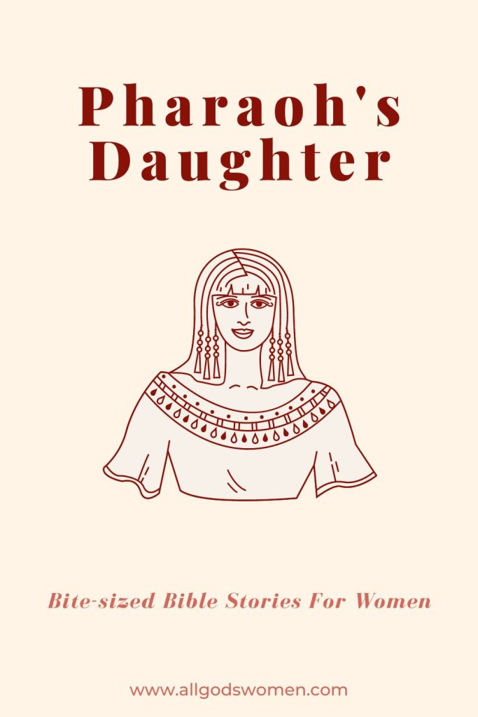 Pharaoh S Daughter Stepmother Of Moses