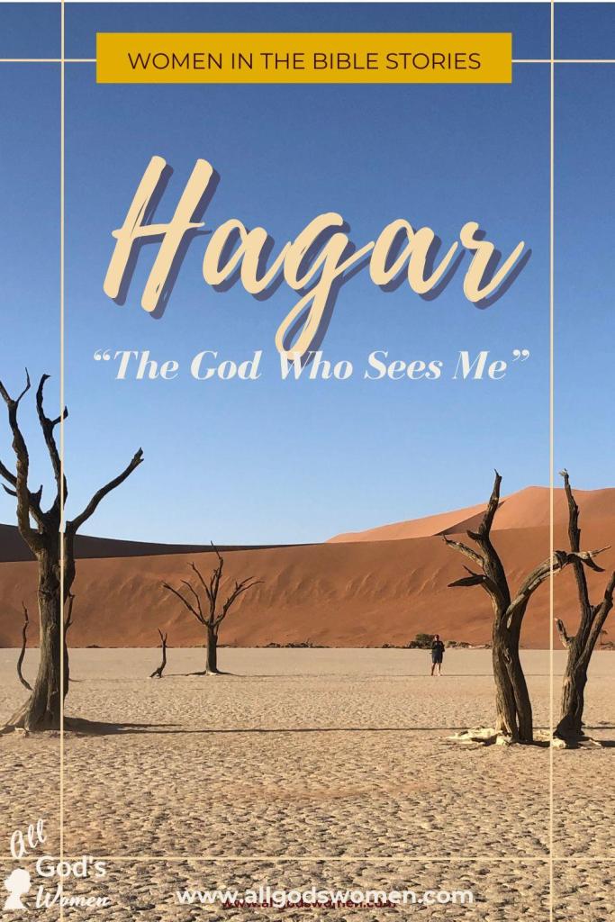 Hagar: The God Who Sees Me
