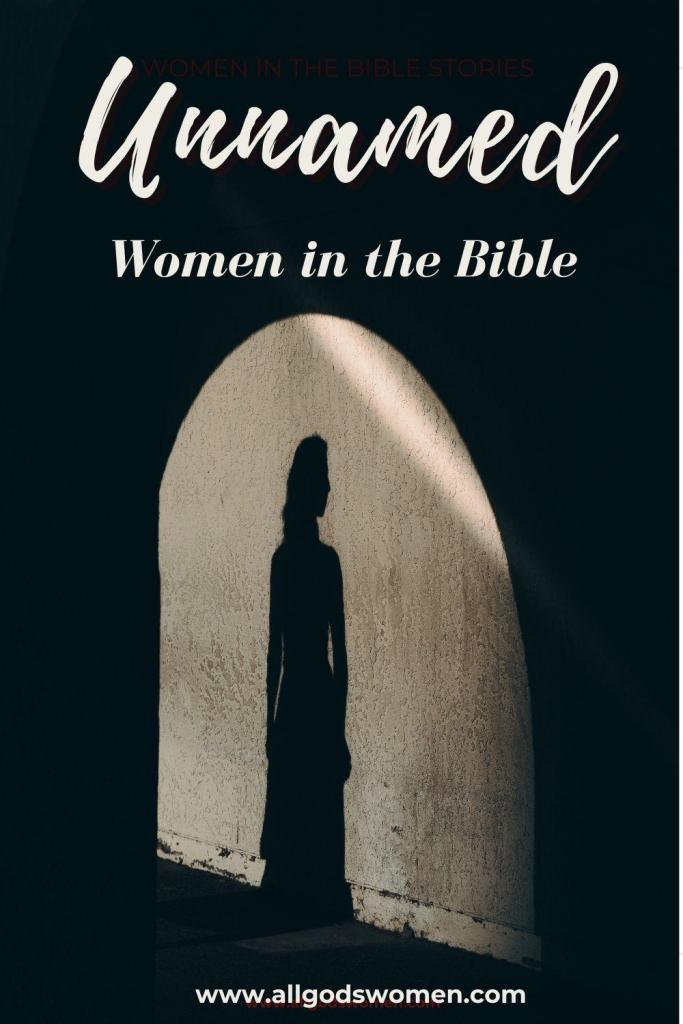 Unnamed women in the Bible