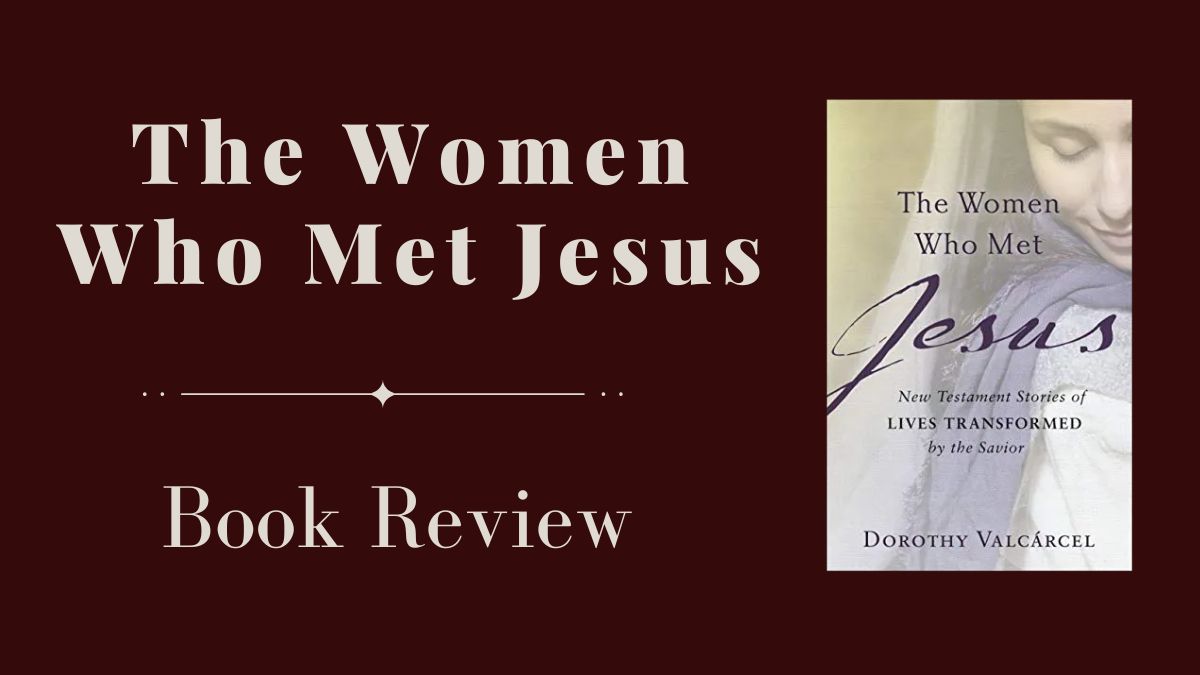 The women who met Jesus
