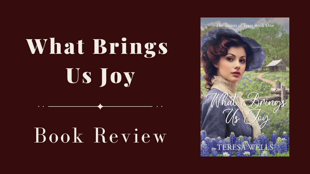 What Brings Us Joy – Book Review