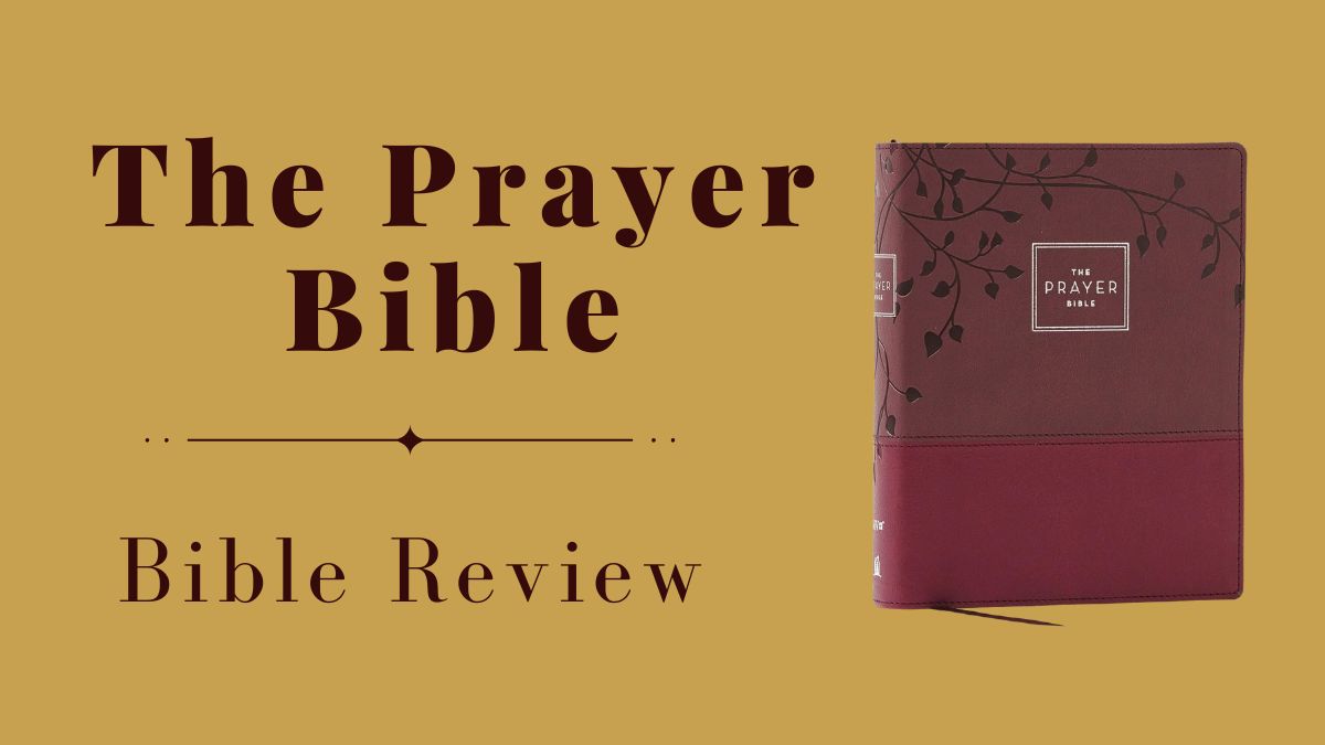 The Prayer Bible Review